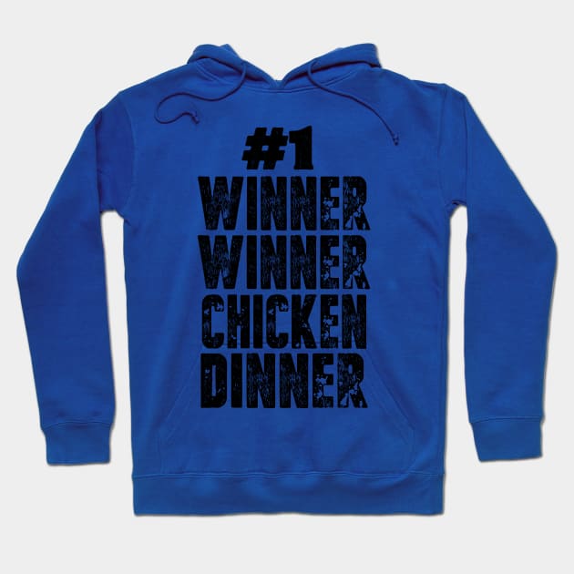 Winner Winner Chicken Dinner PUBG - Player's unknown Hoodie by chrisioa